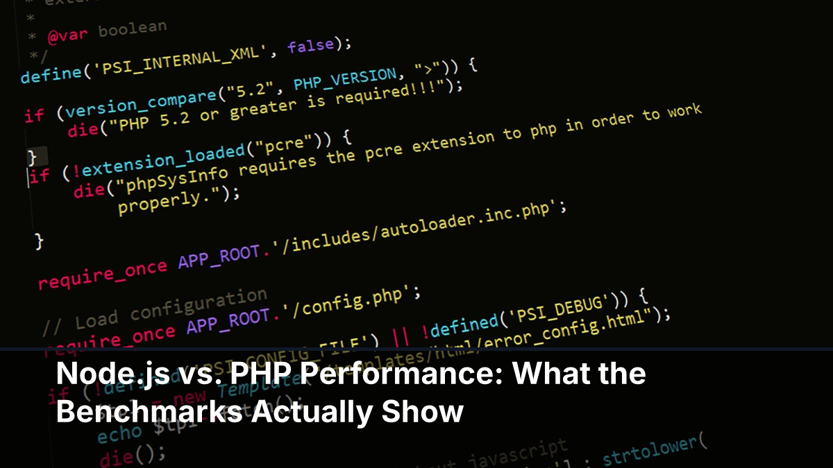 Node.js vs. PHP Performance: What the Benchmarks Actually Show